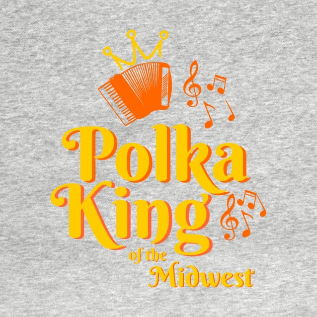 Polka King of the Midwest by MoodyChameleon